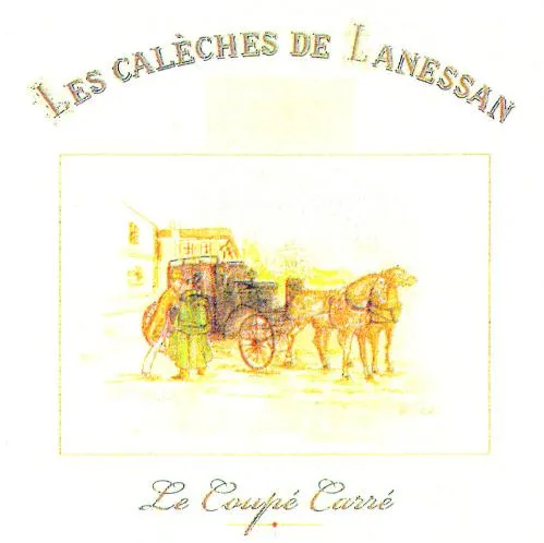 Les Caleches De Lanessan Le Coupe Carre est une marque déposée par SAS DOMAINES BOUTEILLER