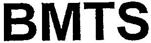 Bmts est une marque déposée par BMTS