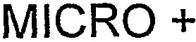 Micro + est une marque déposée par SYGESPRO INFORMATIQUE
