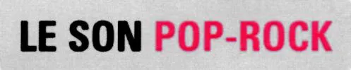 Le Son Pop-Rock est une marque déposée par SOCIETE DE DEVELOPPEMENT DE RADIO DIFFUSION (SODERA)