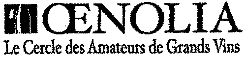 Oenolia Le Cercle Des Amateurs De Grands Vins est une marque déposée par C.F.V (CF VIN)