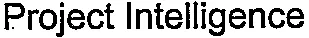 Project Intelligence est une marque déposée par PLANISWARE