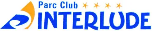 Parc Club Interlude est une marque déposée par INTERLUDE (INTERLUDE)