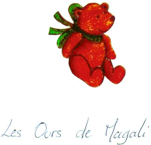 Les Ours De Magali est une marque déposée par BUGNARD MAGALI