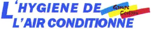 L'hygiene De L'air Conditionne Groupe Cesbron est une marque déposée par DALKIA FROID SOLUTIONS