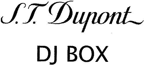 S.t. Dupont Dj Box est une marque déposée par ST DUPONT