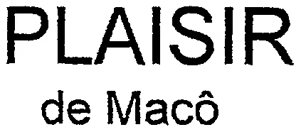Plaisir De Macô est une marque déposée par SCEA MALLET FRERES