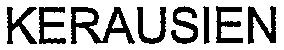 Kerausien est une marque déposée par A.D.E.E ELECTRONIC