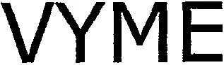 Vyme est une marque déposée par VAL D YVETTE MULTISERVICE (VYME)