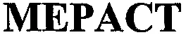 Mepact est une marque déposée par TAKEDA FRANCE SAS