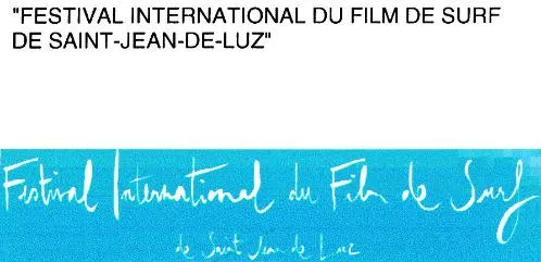 “ Festival International Du Film De Surf De Saint-Jean-De-Luz ” est une marque déposée par EURL BRUNO DELAYE PRODUCTION