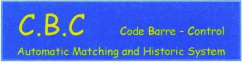 C.b.c Code Barre - Control Automatic Matching And Historic System est une marque déposée par FCC FAB CONDIT CONCEPT (FCC)