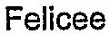 Felicee est une marque déposée par LUCKIDEA