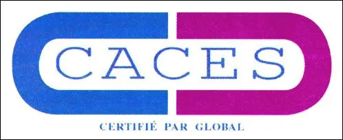 Caces Certifie Par Global est une marque déposée par GLOBAL CERTIFICATION (R)