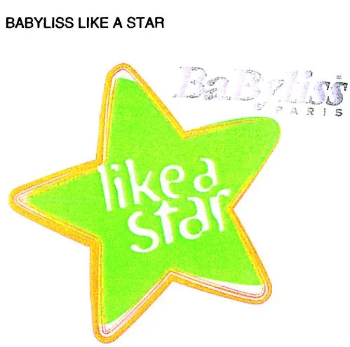 Babyliss Like A Star Paris est une marque déposée par BABYLISS SARL