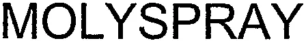 Molyspray est une marque déposée par ORAPI (CELYO)