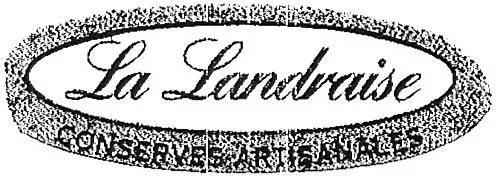 La Landraise Conserves Artisanales est une marque déposée par L C M