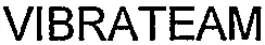 Vibrateam est une marque déposée par VIBRATEC