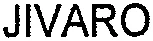 Jivaro est une marque déposée par SAVOYE ASSETS MANAGEMENT