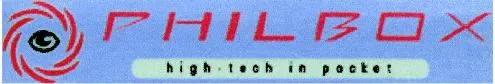 Phil Box High – Tech In Pocket est une marque déposée par PHIL COMM (PHIL COMM EVER CALL)