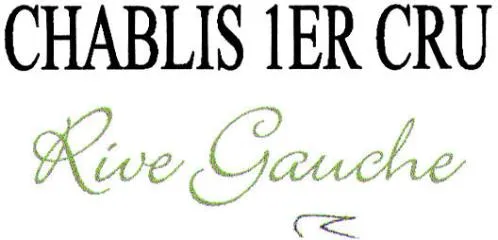 1Er Cru Rive Gauche est une marque déposée par LAMBLIN FILS (L & F)