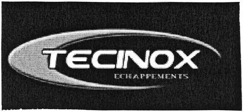 Tecinox Echappements est une marque déposée par ISPM (TECINOX)