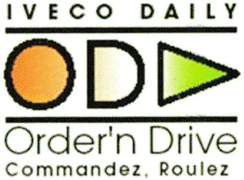 Iveco Daily Od Order'n Drive Commandez, Roulez est une marque déposée par IVECO FRANCE