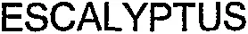 Escalyptus est une marque déposée par COSMEDIET BIOTECHNIE