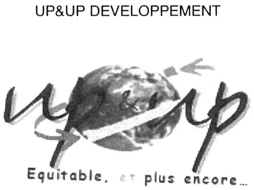 Up&Up Developpement Equitable, Et Plus Encore… est une marque déposée par UP & UP