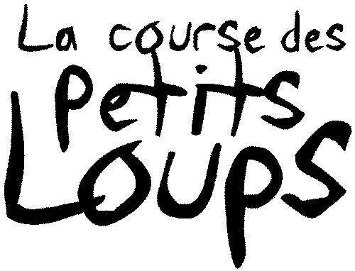 La Course Des Petits Loups est une marque déposée par SARL GROUPE LARGER (AUJOURD'HUI)