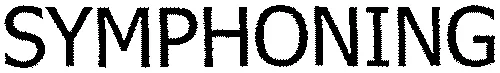 Symphoning est une marque déposée par CRM 92
