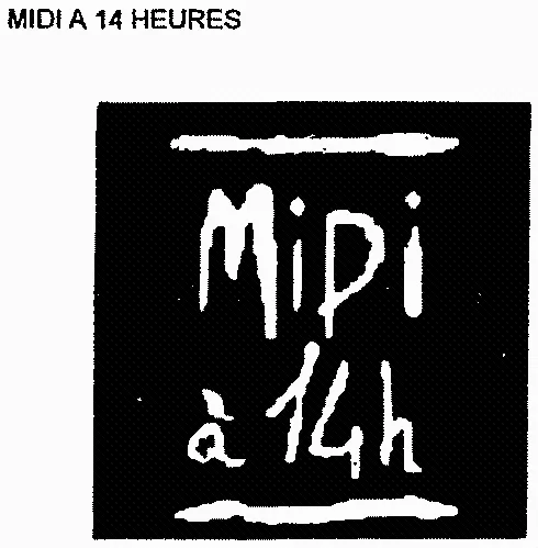 Midi A 14 Heures Midi A 14 H est une marque déposée par USINE DUVAL