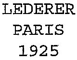 Lederer Paris 1925 est une marque déposée par SAS LEDERER