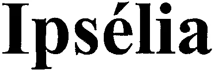 Ipsélia est une marque déposée par SUD-OUEST MUTUALITE (SOM)