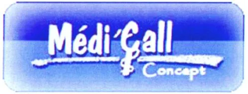 Medi'call Concept est une marque déposée par MEDI'CALL CONCEPT