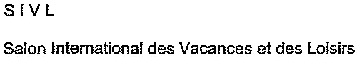 Sivl Salon International Des Vacances Et Des Loisirs est une marque déposée par COLMAR EXPO