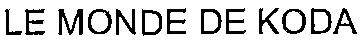 Le Monde De Koda est une marque déposée par WAVIMAGE