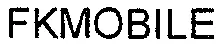 Fkmobile est une marque déposée par EVEN MEDIA INTERACTIVE (FK MOBILE)