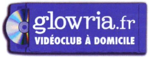 Glowria.fr Videoclub A Domicile est une marque déposée par NETGEM