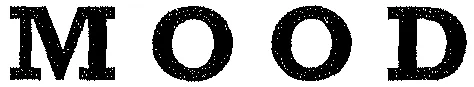 Mood est une marque déposée par OB HOLDING