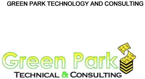 Green Park Technology And Consulting Technical & Consulting est une marque déposée par GREEN PARK TECHNOLOGY AND CONSULTING