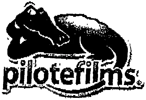 Pilotefilms est une marque déposée par PILOTE FILMS