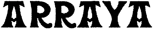 Arraya est une marque déposée par BOUTIQUE ARRAYA