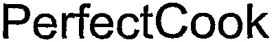 Perfectcook est une marque déposée par MIELE SOCIETE PAR ACTIONS SIMPLIFIEE