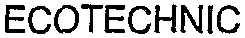 Ecotechnic est une marque déposée par GROUPE PIERRE HENRY (GESSIT)