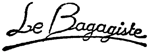 Le Bagagiste est une marque déposée par MAROQUINERIE DAVID (LE BAGAGISTE)