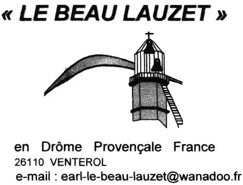 « Le Beau Lauzet » est une marque déposée par EARL LE BEAU LAUZET