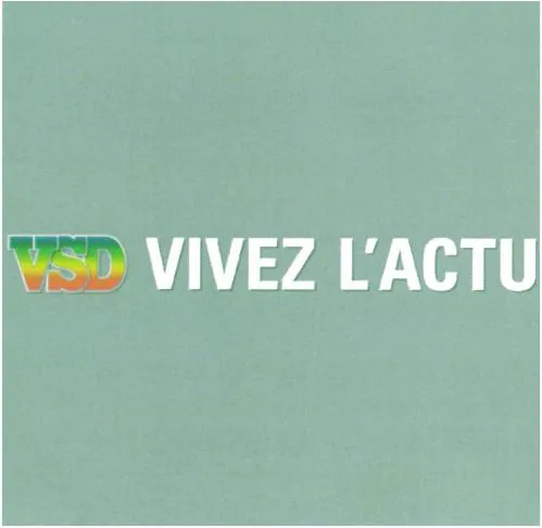 Vsd Vivez L'actu est une marque déposée par SNC VSD (VSD   EDITION   ACTUALITE)