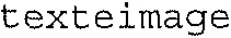 Texteimage est une marque déposée par CADMOS