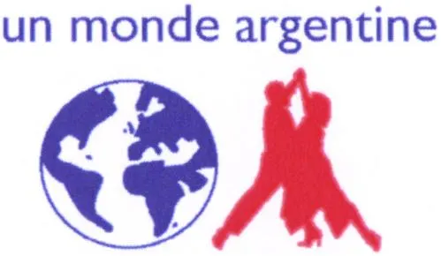 Un Monde Argentine est une marque déposée par UN MONDE A DEUX (UN MONDE A DEUX - UN MONDE - 1MA2)